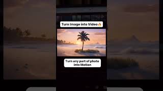 Convert any image to video with ai #shorts #imagetovideo