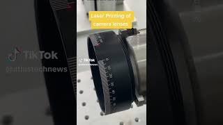 Lazer Printing of Camera Lenses #shorts #shortvideos