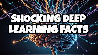 The SHOCKING Truth About Deep Learning You Need to Know