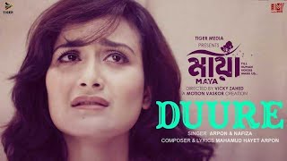 Duure || Arpon & Nafiza || Jovan || Nadia || Maya || Vicky Zahed || Bangla Lyrics Song ||