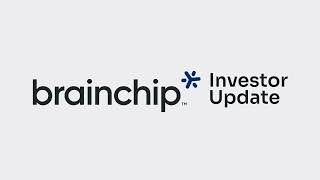 Episode 10: BrainChip CEO Provides Strategic & Operational Updates