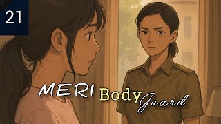 Part-21 MERI BODYGUARD // Karishma❤️Jaylaxmi // Girls love story 👩‍❤️‍👩 "जय के घरवाले" 