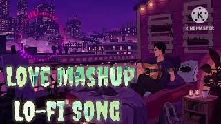 Best_Bollywood_Love_Mashup_Song👉[Slowed___Reverd]___LoFi_Song_Chennel(256k)