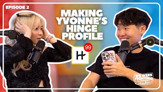 TOAST MAKES YVONNE'S DATING PROFILE |EP 2|