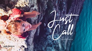 Just Call — VOLTE/FACE | Free Background Music | Audio Library Release