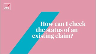 How to check status of existing claim
