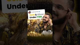 Gold & Silver Under Rs.100 || #Day19