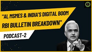 RBI BULLETIN OCTOBER 2024 AI in Indian Banking, MSMEs Post-COVID, and Digital Economy Trends #news |