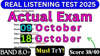 IELTS LISTENING PRACTICE TEST FOR 09 OCTOBER, 18 OCTOBER & 25 OCTOBER 2025 WITH ANSWERS | IELTS EXAM