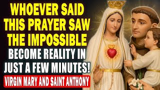 💖VIRGIN MARY and SAINT ANTHONY🙏 Prayer for Family Protection, Healing and Finances