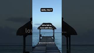 Girls Fall In Love With The #shorts #psychologyfacts #fyp