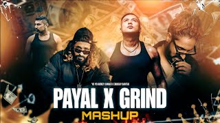 Payal X Grind - Mashup | Yo Yo Honey Singh X Emiway Bantai | Regular Vibes