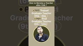 How To Become a Teacher After 12th?👩‍🏫#shorts