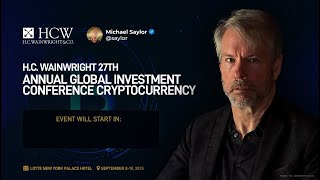 Michael Saylor Keynote | H.C. Wainwright 27th Global Investment Conference 2025