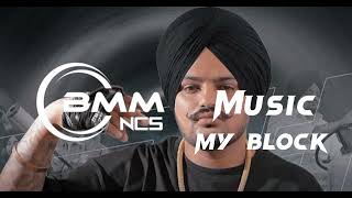 My block - No copyright song 2022 Sidhu moose wala punjabi