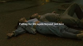 [playlist] Falling for life again beyond just love