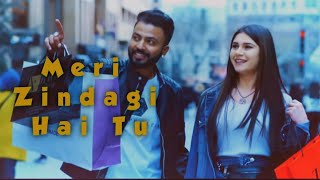 Meri Zindagi Hai Tu | Jubin Nautiyal, Rochak kohli | Gham Hai Ya Khushi Hai Tu Meri Zindagi Hai Tu