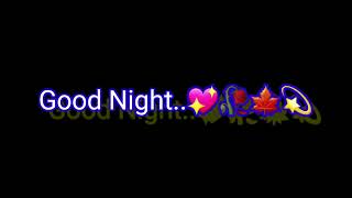 Whatsapp Status Video 🍁💫 2022 Love Status Video 🌍🎼 Good Night Status 🦋💖 Night Video 🥀💗