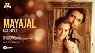 Mayajal (মায়াজাল) |Ost of HridoyJure |  Rehan Rasul | Apurba | Sabial Nur | Bangla New Song 2025
