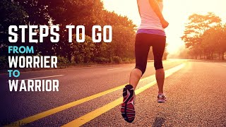 Les Brown: Steps to Go From Worrier to Warrior ( Les Brown Psychology )