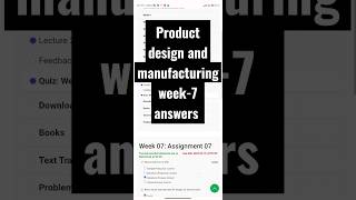 Nptel 2023 Product design and manufacturing Week-7 assignment answers #nptelanswers