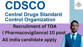 Pharma recruitment update ll Technical data associate ( pharmacovigilance) in CDSCO ( 10 post ) ll