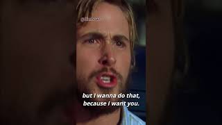 "I want all of You" | The Notebook | #ryangosling #rachelmcadams