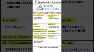 Canara Bank Recruitment 2025 | New Vacancy 2025 | Education Jobs Information #shorts