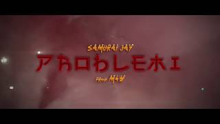 Samurai Jay - Problemi (prod. DANI)