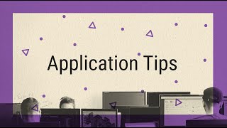 Application Tips