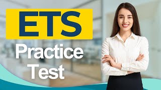 ETS Practice Test - Educational Testing Service Test Preparation Listening Questions & Answers 2026
