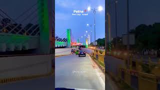 Patna Bailey Road Seen/ Patna Bihar/Modern View and Facts/Largest City In Bihar