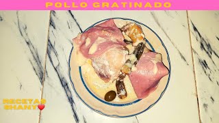 💥Pollo Gratinado Con Queso y Jamón 🍗🧀|Súper Fácil‼️‼️😱