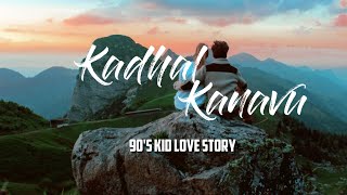 90's Kid Love Story | Kadhal Kanavu | RJ Andraj | Love Story | Episode 01 | Jay