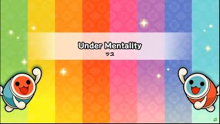 【創作譜面】Under Mentality / ツユ