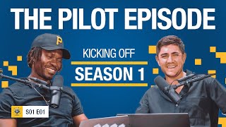 The Pilot Episode (S1-E1)