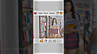 love at first sight 😍🥀🖇️ Watsapp for status #shorts #lovestory #viral_ #edit #reel #song #fypシ゚viral