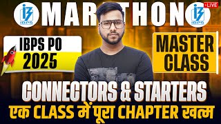 Connectors & Starters One Shot Class for IBPS PO 2025 | Connectors & Starters Marathon Class | Varun