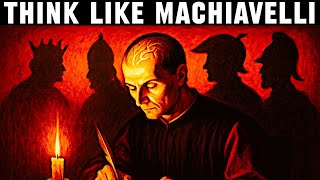 How to Think Like Machiavelli - His 9 Laws from The Prince