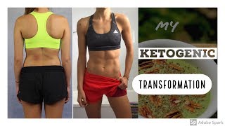 MY KETOGENIC TRANSFORMATION IN 2 MONTHS