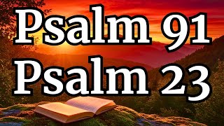 PRAYER for OCTOBER 7 - PSALM 91 and PSALM 23 - Night Prayer to Sleep in Peace