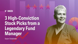 3 High-Conviction Stock Picks From a Legendary Fund Manager