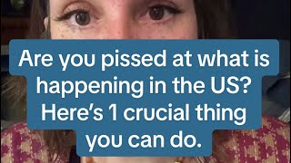 Are you pissed at what is happening in this country? Here's 1 vital thing you can do about it.