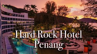 Hard Rock Hotel Penang Malaysia【Full Tour in 4k】