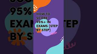 Toppers’ Secret to 95%+ Marks 🔥 | Step by Step #studyroutine #topper #revisiontips