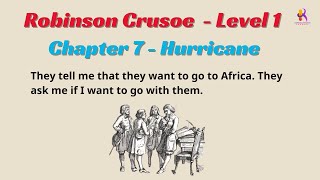 Learning English Through Story 👍Level 1, Robinson Crusoe-Chapter 7 Hurricane.