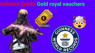 I make a world record 🤯🤯// sabase jyada gold royal vauchers in my free fire ID 😅😅