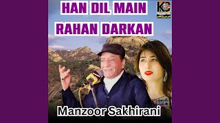 Han Dil Main Rahan Darkan