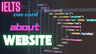 IELTS Speaking Cue Card | Describe a Website Which Helped You to Do Something + Follow-up Questions