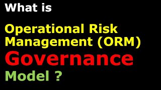 What is the Operational Risk Management Governance Model of a Financial Institution?